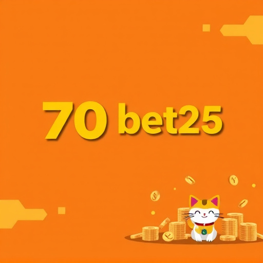 70bet25